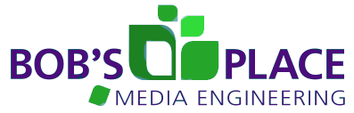 Bobsplace Media Engineering
